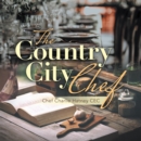 Image for The Country City Chef
