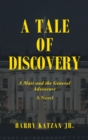 Image for Tale of Discovery: A Matt and the General Adventure