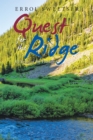 Image for Quest for the Ridge: 84 Years of Fly Fishing