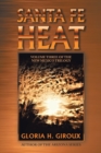 Image for Santa Fe Heat : Volume Three of the New Mexico Trilogy