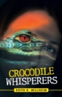 Image for Crocodile Whisperers