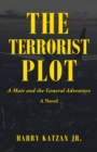 Image for The Terrorist Plot: A Matt and the General Adventure