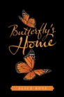 Image for Butterfly&#39;s Home