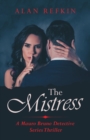 Image for The Mistress : A Mauro Bruno Detective Series Thriller
