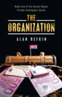 Image for Organization: Book One of the Gunter Wayan Private Investigator Series