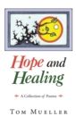 Image for Hope and Healing: A Collection of Poems