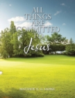 Image for All Things Are Committed to Jesus