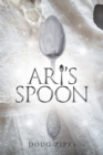 Image for Ari&#39;s Spoon