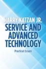 Image for Service and Advanced Technology: Practical Essays