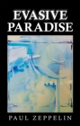 Image for Evasive Paradise
