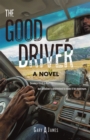 Image for Good Driver: A Novel