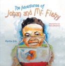 Image for Adventures of Johan and Mr. Fishy