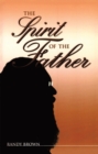 Image for Spirit of the Father
