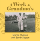 Image for Week At Grandma&#39;s