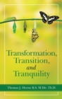 Image for Transformation, Transition, and Tranquility