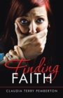 Image for FINDING FAITH