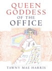 Image for Queen Goddess of the Office