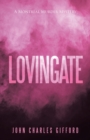 Image for Lovingate