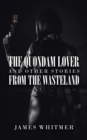 Image for The Quondam Lover and Other Stories from the Wasteland