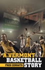 Image for Vermont Basketball Story