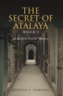 Image for Secret of Atalaya: Book 1