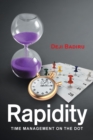 Image for Rapidity : Time Management on the Dot