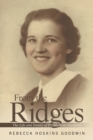 Image for From the Ridges : The Life and Family of Phyllis Rine Goodwin
