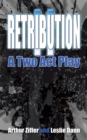 Image for Retribution Ii: A Two Act Play