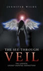Image for See-Through Veil: The Empath, Energy Vampire Connection
