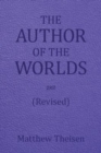 Image for The Author of the Worlds (Revised)