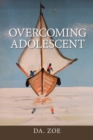 Image for Overcoming Adolescent
