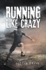 Image for Running Like Crazy