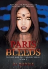 Image for Paris Bleeds