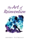Image for The Art of Reinvention