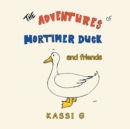 Image for The Adventures of Mortimer Duck : And Friends