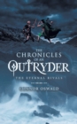 Image for Chronicles of an Outryder: The Eternal Rivals