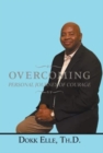 Image for Overcoming : Personal Journey of Courage