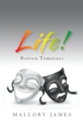Image for Life! : Rotten Tomatoes