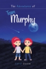 Image for Adventures of Team Murphy