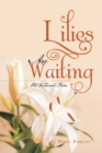 Image for Lilies Are Waiting: Old Fashioned Poems