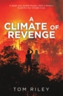 Image for Climate Of Revenge : A Sarah And Janetm Mystery With A Writer&#39;s Guide For Our Climate Crisis