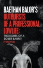 Image for Outbursts of a Professional Lowlife; Thoughts of a Sober Barfly