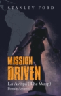 Image for Mission Driven: La Avispa