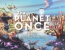Image for The Planet Once