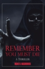 Image for Remember You Must Die