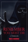 Image for Remember You Must Die