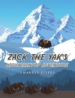Image for Zack the Yak&#39;s Mountaintop Adventure