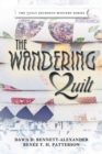 Image for The Wandering Quilt : The Quilt Journeys Mystery Series