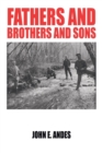 Image for Fathers and Brothers and Sons