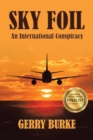 Image for Sky Foil : An International Conspiracy